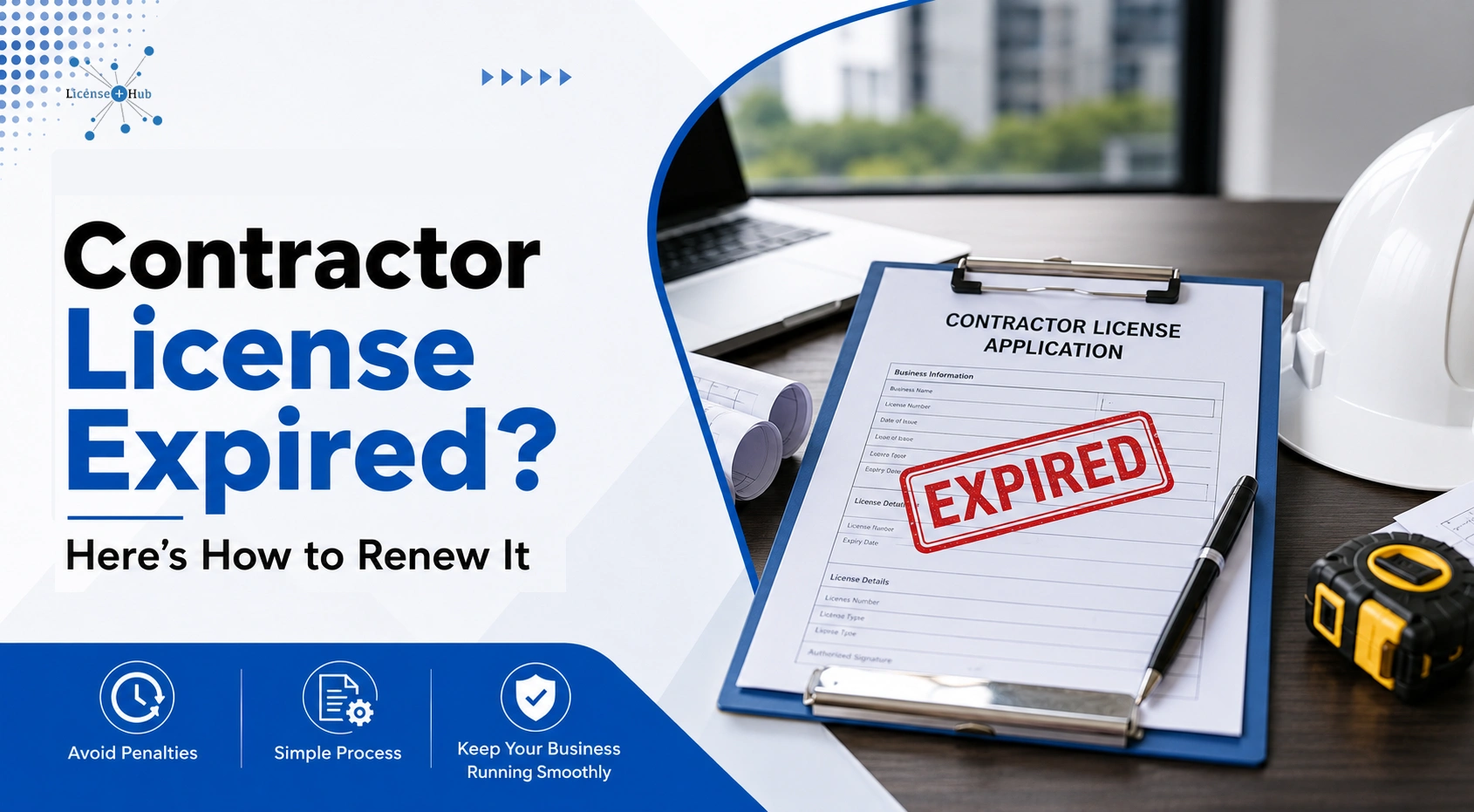 Contractor License Expired Here's How to Renew It